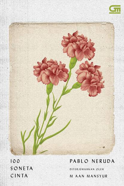 Buku 100 Soneta Cinta Pablo Neruda Mizanstore