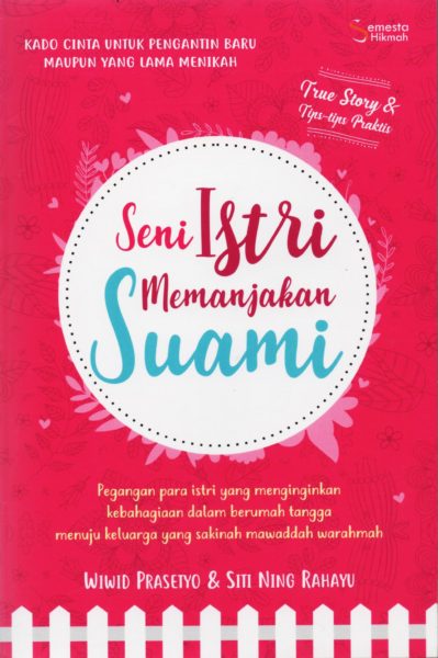 17-SENI-ISTRI-MEMANJAKAN-SUAMI-1-399x600.jpg SENI ISTRI MEMANJAKAN SUAMI