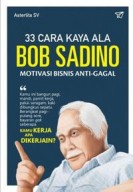 33-cara-kaya-ala-bob-sadino_thumb.jpg 33 CARA KAYA ALA BOB SADINO