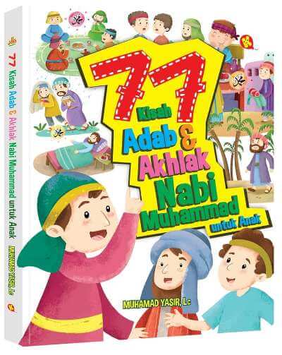 77 KISAH ADAB  DAN  AKHLAK