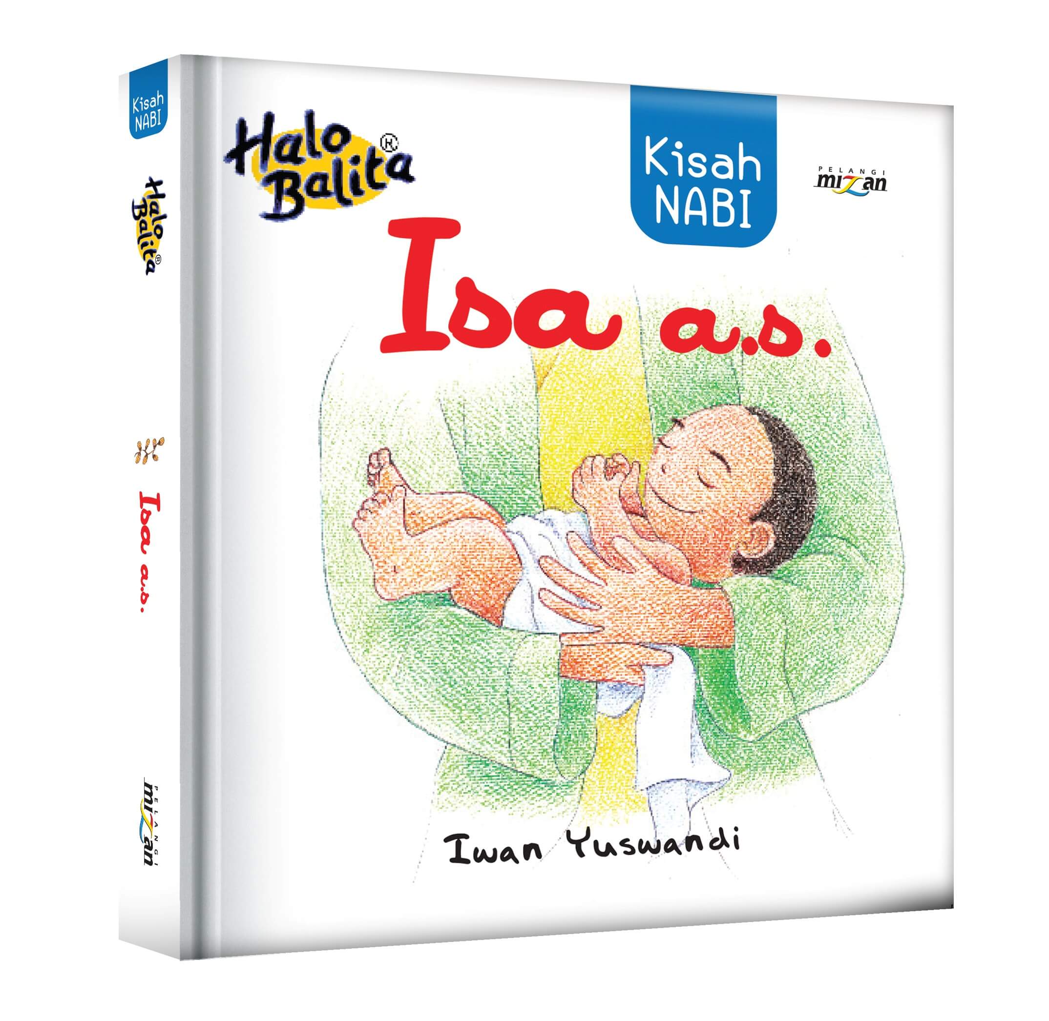 HALO_BALITA_KISAH_NABI_ISA_A_S_-NEW.jpg HALO BALITA: KISAH NABI ISA A.S.-NEW