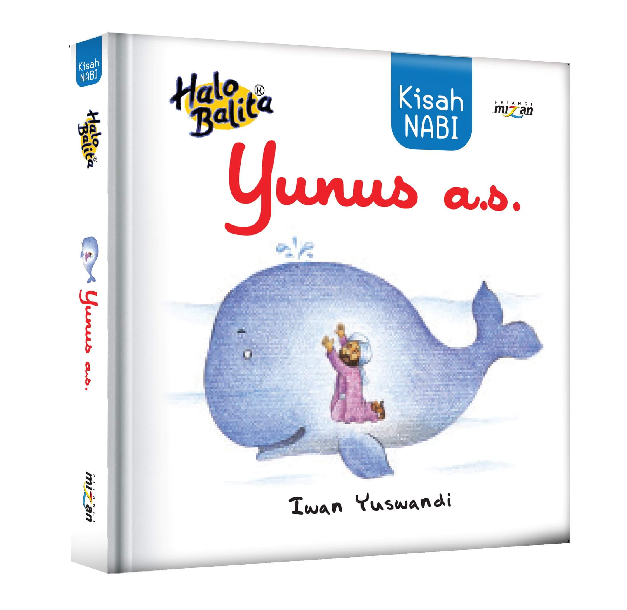 HALO_BALITA_KISAH_NABI_YUNUS_A_S_-NEW.jpg HALO BALITA: KISAH NABI YUNUS A.S.-NEW