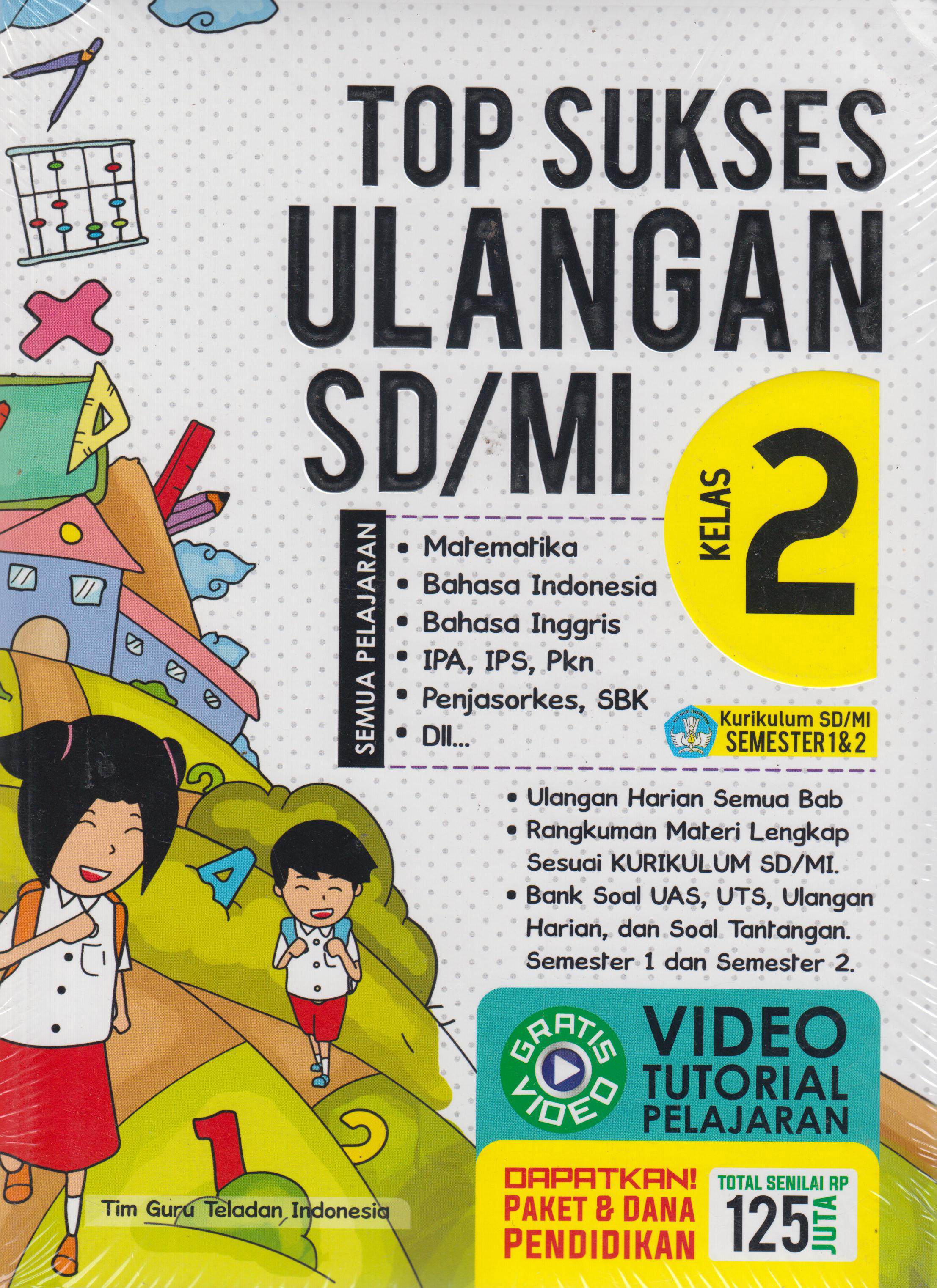 Kumpulan Soal Ujian Kelas 2 Sd Bahasa Indonesia Buku Kelas 2 Sd Mi Tim Guru Mizanstore