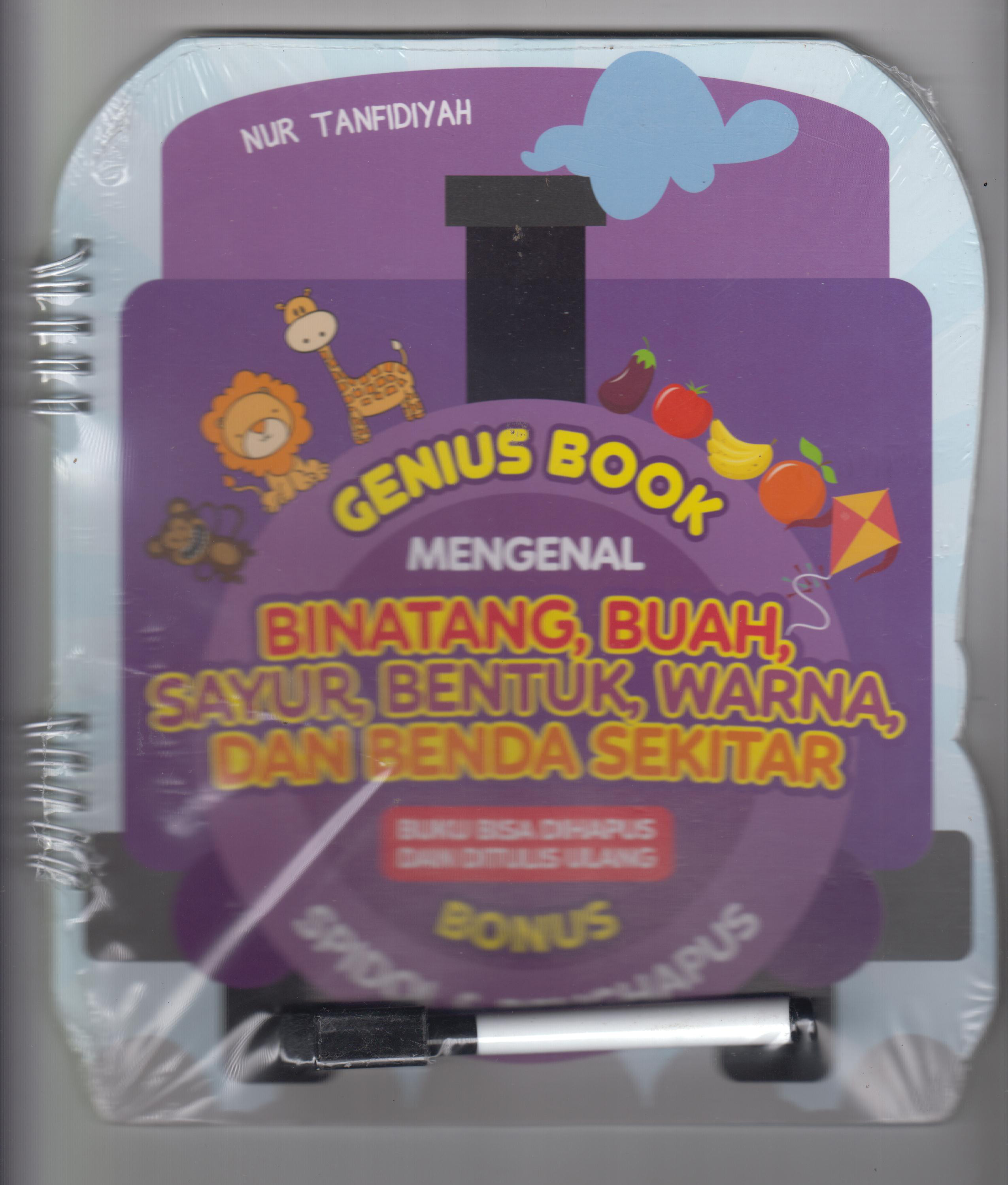 GENIUS BOOK: MENGENAL BINATANG, BUAH, SAYUR, BENTU 