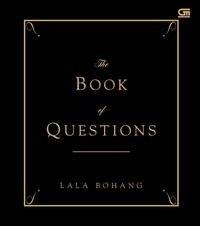 THE_BOOK_OF_QUESTIONS_HARD_COVER_LALA_BOHANG.jpg THE BOOK OF QUESTIONS - HC
