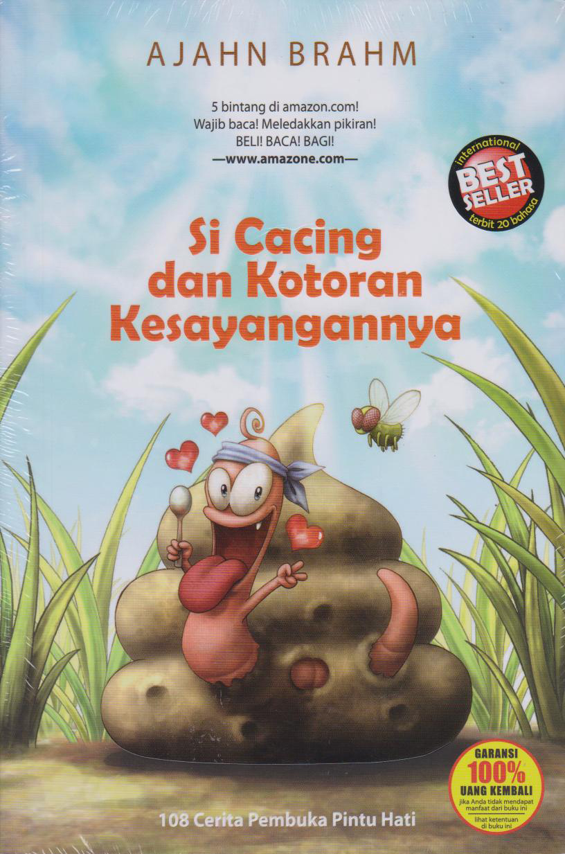 SI CACING DAN KOTORAN KESAYANGANNYA 