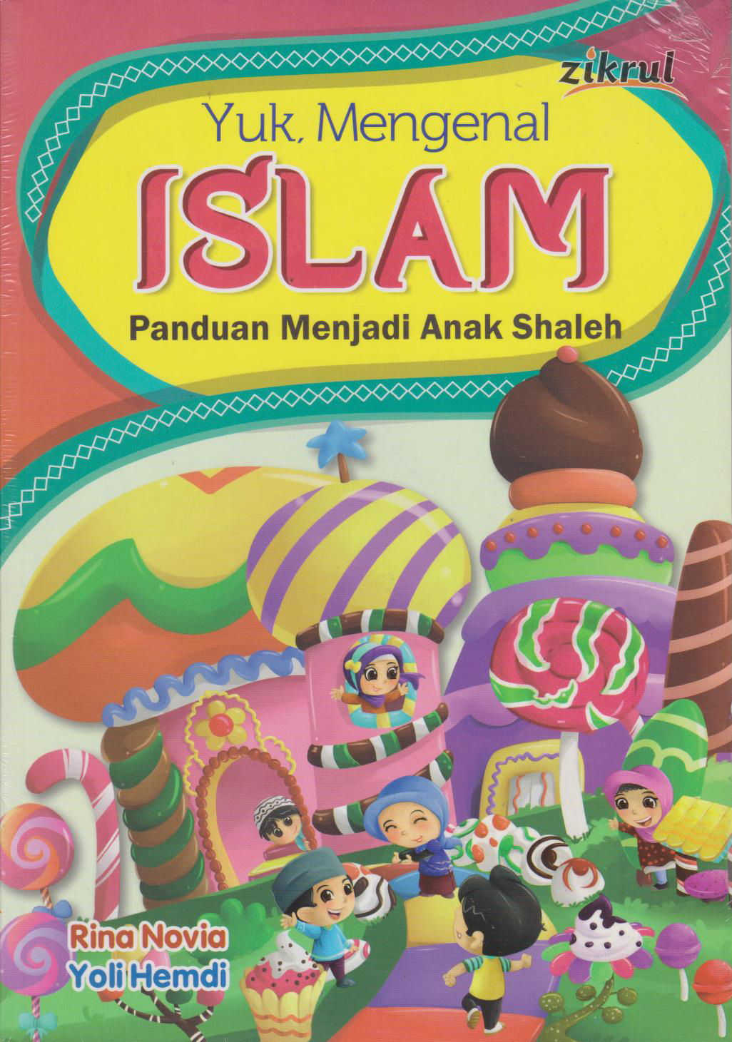 YUK, MENGENAL ISLAM 