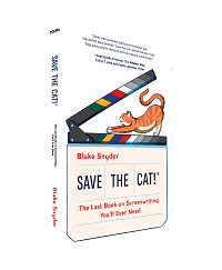 Save the Cat: The Last Book on Screenwriting That You'll Ever Need