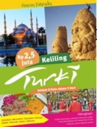 Rp. 2,5 Jutaan Keliling Turki
