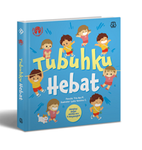 Seri Mengenal Diri dan Lingkungan : Tubuhku Hebat (Boardbook)