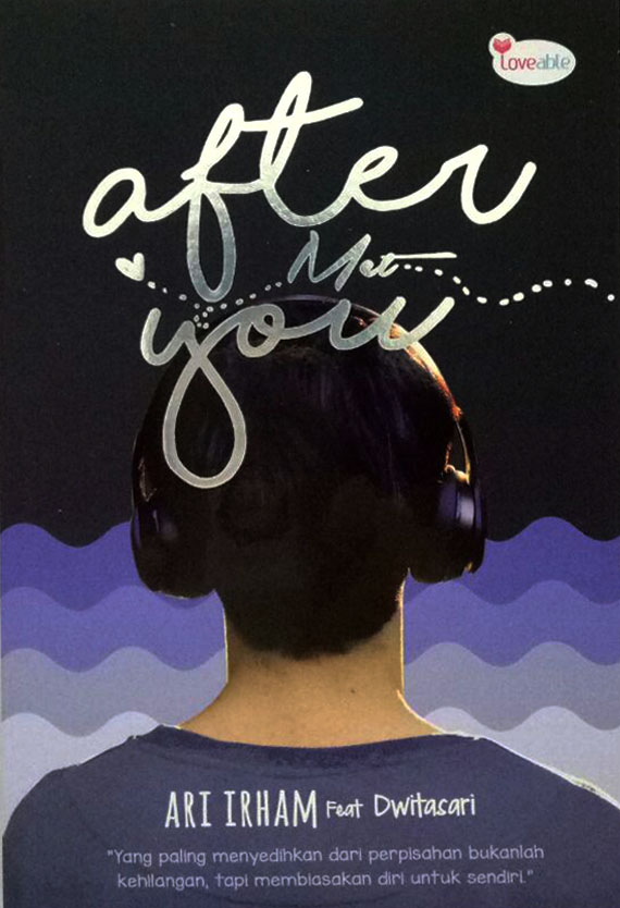 Buku AFTER MET YOU… - Ari Irham  Mizanstore