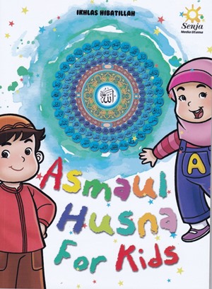 ASMAUL HUSNA FOR KIDS