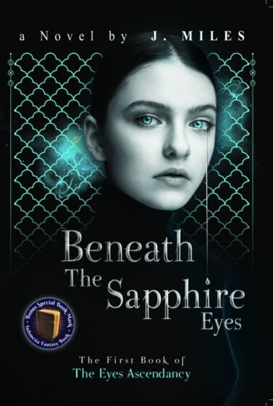 BENEATH THE SAPPHIRE EYES