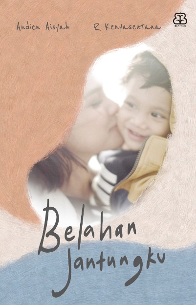 BELAHAN JANTUNGKU