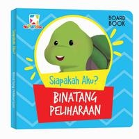 BOARD BOOK SIAPAKAH AKU : BINATANG PELIHARAAN