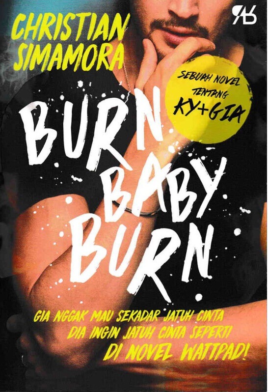Buku BURN BABY BURN  Christian Simamora Mizanstore
