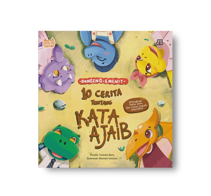 Dongeng 5 Menit: 10 Cerita tentang Kata Ajaib (Soft Cover)