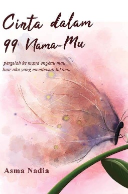 Buku Cinta Dalam 99 Asma Nadia Mizanstore