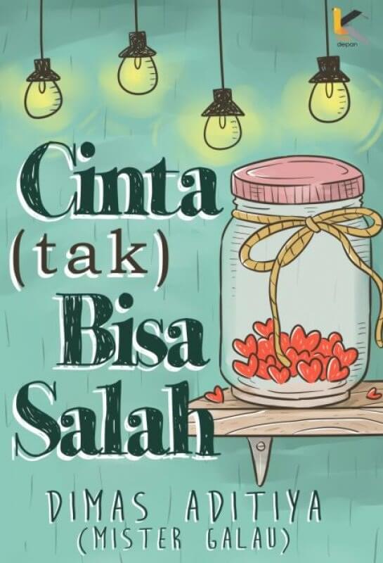 Buku CINTA (TAK) BISA… - DIMAS ADITIYA | Mizanstore