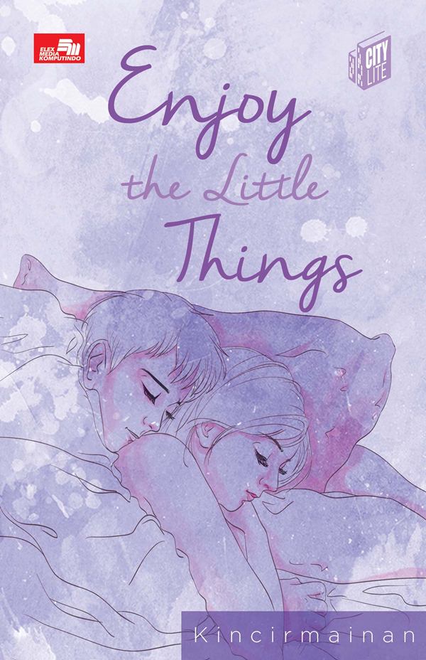 CITY LITE: ENJOY THE LITTLE THINGS