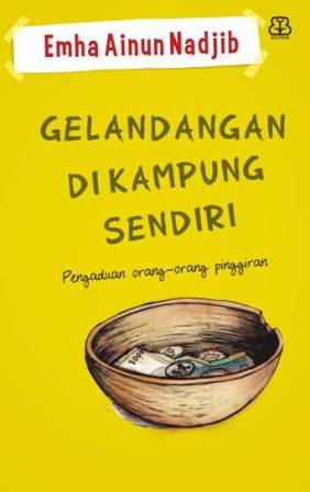 GELANDANGAN DI KAMPUNG SENDIRI