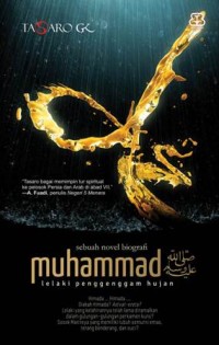 MUHAMMAD 1: LELAKI PENGGENGGAM HUJAN