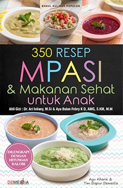 Buku 350 RESEP  MPASI  AYU KHARIE  Mizanstore