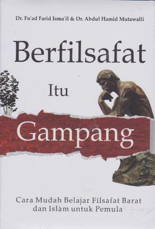 BERFILSAFAT ITU GAMPANG