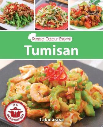 SERI KULINER NUSANTARA: TUMISAN