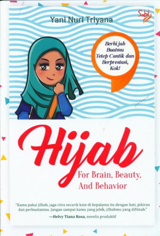 HIJAB FOR BRAIN, BEAUTY, AND BEHAVIOR