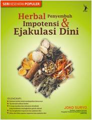 Herbal Penyembuh Impotensi dan Ejakulasi Dini