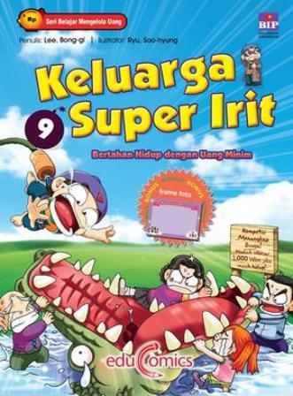KELUARGA SUPER IRIT 9: BERTAHAN HIDUP DENGAN UANG MINIM