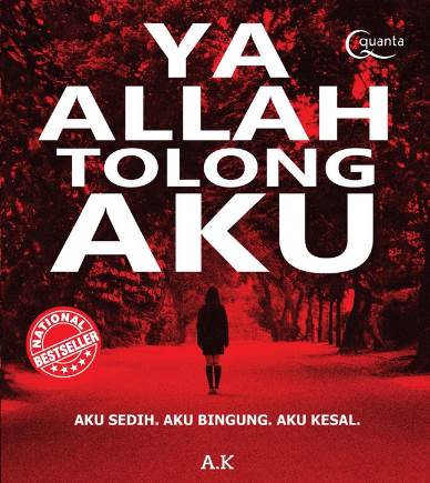 Buku YA ALLAH TOLONG… - A.k | Mizanstore