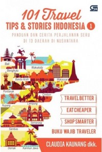 covGRM-1743_thumb.jpg 101 TRAVEL TIPS & STORIES: INDONESIA 1