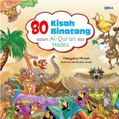 Buku 80 KISAH BINATANG… - Hidayatun Ni'mah  Mizanstore