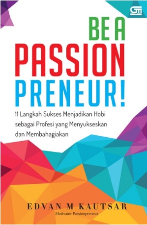 BE A PASSION PRENEUR!