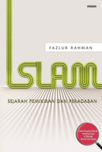 ISLAM SEJARAH PEMIKIRAN DAN PERADABAN