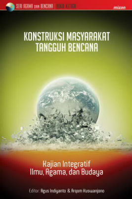 Konstruksi Masyarakat Tangguh Bencana