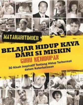 BELAJAR HIDUP KAYA DARI SI MISKIN