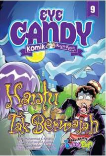 KOMIK EYE CANDY #9: HANTU TAK BERWAJAH