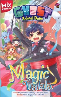 covMC-469_thumb.jpg GHOST SCHOOL DAYS MIX EDIT: MAGIC TRALALA