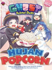 covMC-490_thumb.jpg GHOST SCHOOL DAYS ED CERPEN:HUJAN POPCORN