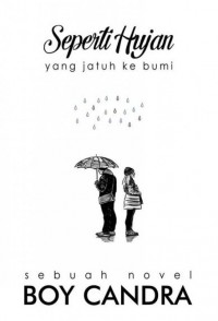covMT001535_thumb.jpg SEPERTI HUJAN YANG JATUH KE BUMI