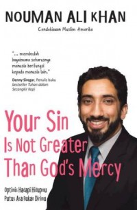YOUR SIN IS NOT GREATER THAN GODS MERCY OPTIMIS HADAPI HIDUPMU P