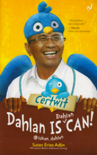 covNB-001_thumb.png Certwit Dahlan IsCan: Dahlan Is Dahlan Can