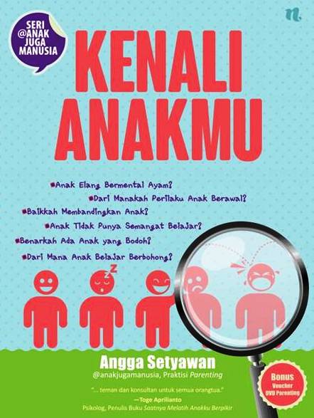 Kenali Anakmu