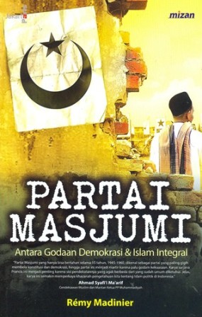 PARTAI MASJUMI:ANTARA GODAAN DEMOKRASI&ISLAM..