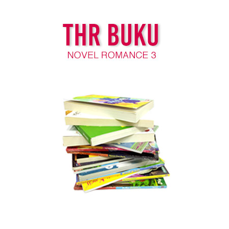 THR BUKU - NOVEL ROMANCE 3