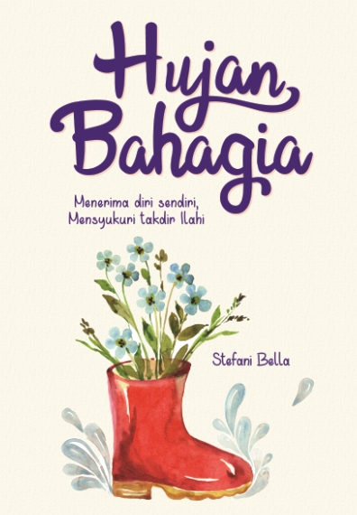 HUJAN BAHAGIA