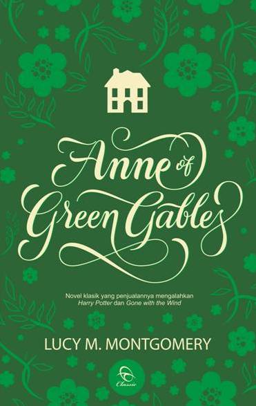 Buku Anne Of Green - Lucy M Mizanstore